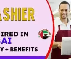 Cashier Required in Dubai