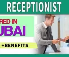 Receptionist Required in Dubai