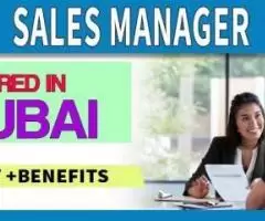 Sales Manager Required in Dubai