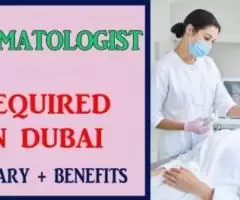 Dermatologist Required in Dubai