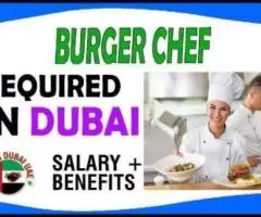 Burger Chef Required in Dubai