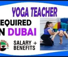 Yoga Teacher Required in Dubai