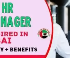 HR Manager Required in Dubai