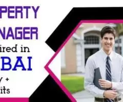 Property Manager Required in Dubai