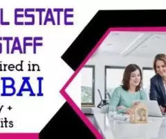 Real Estate Staff Required in Dubai