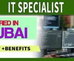 IT Specialist Required in Dubai