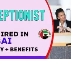 Receptionist Required in Dubai