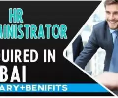 HR Administrator Required in Dubai