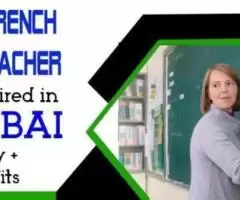 FRENCH TEACHER Required in Dubai