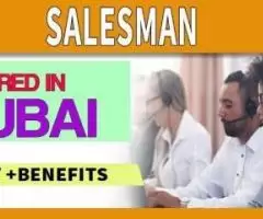 Salesman Required in Dubai