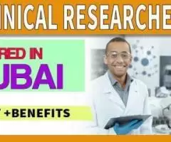 Clinical Researcher Required in Dubai