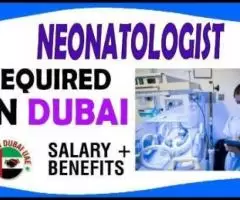 Neonatologist Required in Dubai