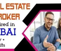 Real Estate Broker Required in Dubai