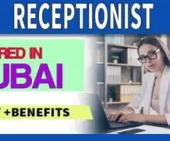 Receptionist Required in Dubai