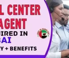 Call Center Agent Required in Dubai