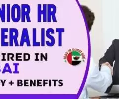 Senior HR Generalist Required in Dubai