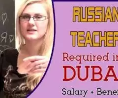 Russian Teacher Required in Dubai