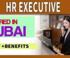 Human Resources Executive Required in Dubai