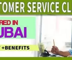 Customer Service Clerk Required in Dubai