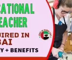 Vocational Teacher Required in Dubai