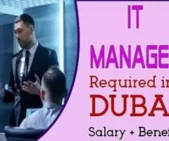 IT Manager Required in Dubai