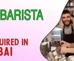 Barista Required in Dubai