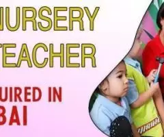 Nursery Teacher Required in Dubai