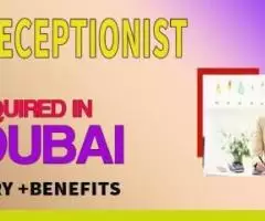 Receptionist Required in Dubai