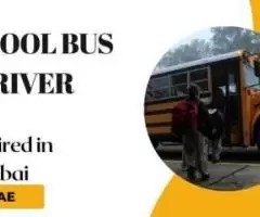 School Bus Driver Required in Dubai