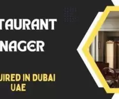 Restaurant Manager Required in Dubai