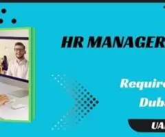 Human Resources Manager Required in Dubai