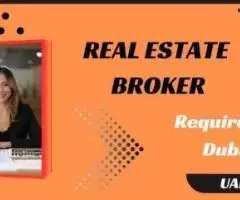 Real Estate Broker Required in Dubai