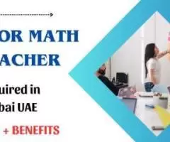 Senior Math Teacher Required in Dubai