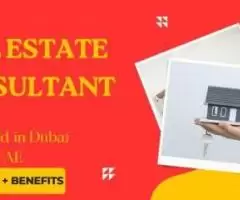 Real Estate Consultant Required in Dubai