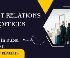 Guest Relations Officer Required in Dubai