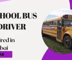 School Bus Driver Required in Dubai