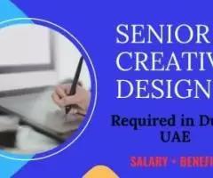 Senior Creative Designer Required in Dubai