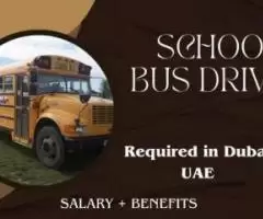 School Bus Driver Required in Dubai