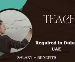 Teacher Required in Dubai