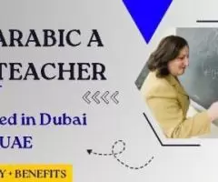 Arabic A Teacher Required in Dubai