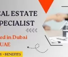 Real Estate Specialist Required in Dubai