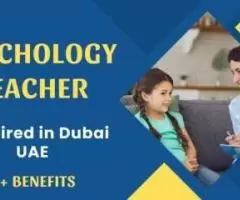 Psychology Teacher Required in Dubai