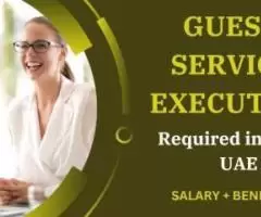 Guest Service Executive Required in Dubai