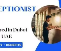 Receptionist Required in Dubai