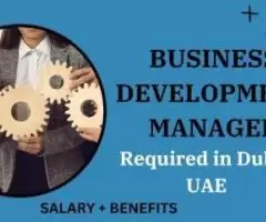 Business Development Manager Required in Dubai