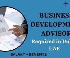 Business Development Advisor Required in Dubai