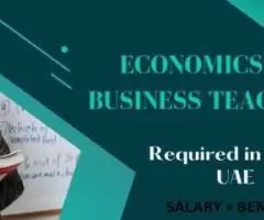 Economics & Business Teacher Required in Dubai