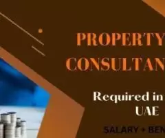 Property Consultant Required in Dubai