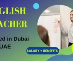 Urgent English Teacher Required in Dubai