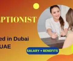 Receptionist Required in Dubai